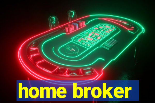 home broker